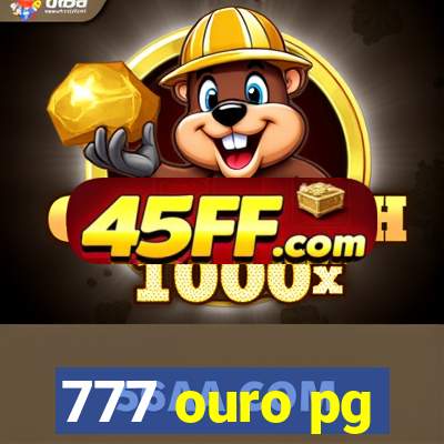 777 ouro pg